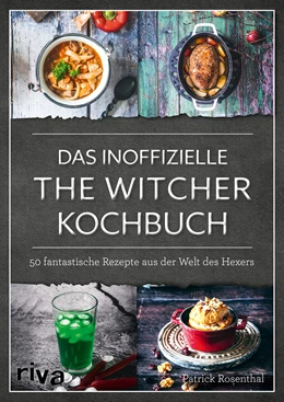 Abbildung von Rosenthal | Das inoffizielle The-Witcher-Kochbuch | 1. Auflage | 2020 | beck-shop.de
