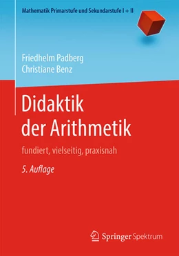 Abbildung von Padberg / Benz | Didaktik der Arithmetik | 5. Auflage | 2020 | beck-shop.de