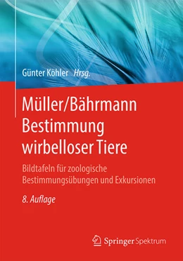 Abbildung von Köhler | Müller/Bährmann Bestimmung wirbelloser Tiere | 8. Auflage | 2022 | beck-shop.de