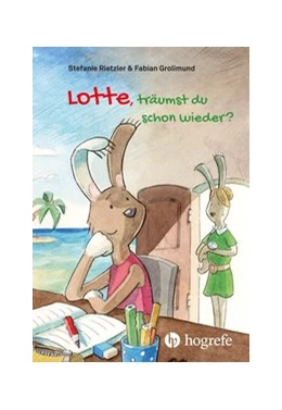 Abbildung von Rietzler / Grolimund | Lotte, träumst du schon wieder? | 1. Auflage | 2020 | beck-shop.de