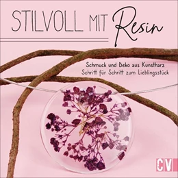 Abbildung von Edna Mo | Stilvoll mit Resin | 1. Auflage | 2020 | beck-shop.de