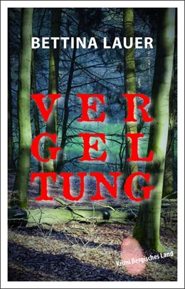 Abbildung von Lauer | Vergeltung | 1. Auflage | 2020 | beck-shop.de