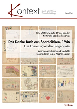 Abbildung von O'Herlihy / Ströter-Bender | Das Danke-Buch aus Saarbrücken, 1946 | 1. Auflage | 2020 | beck-shop.de