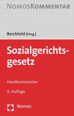 Abbildung von Berchtold (Hrsg.) | Sozialgerichtsgesetz | 6. Auflage | 2020 | beck-shop.de