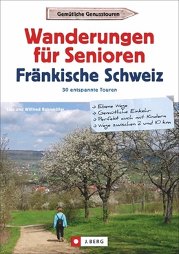 Abbildung von Bahnmüller | Wanderungen für Senioren Fränkische Schweiz | 1. Auflage | 2020 | beck-shop.de
