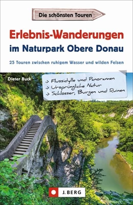 Abbildung von Buck | Erlebnis-Wanderungen im Naturpark Obere Donau | 1. Auflage | 2020 | beck-shop.de
