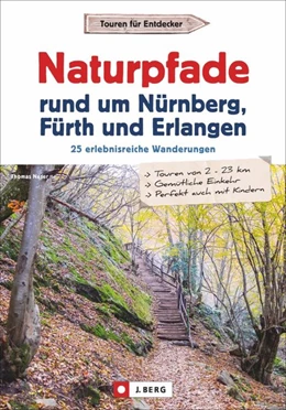 Abbildung von Neser | Naturpfade rund um Nürnberg, Fürth und Erlangen | 1. Auflage | 2020 | beck-shop.de
