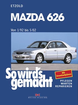 Abbildung von Etzold | Mazda 626 von 1/92 bis 5/02 | 5. Auflage | 2021 | beck-shop.de