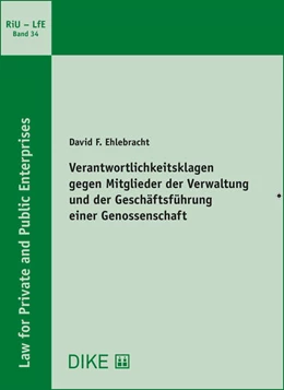 Abbildung von Ehlebracht | Verantwortlichkeitsklagen gegen Mitglieder der Verwaltung und der Geschäftsführung einer Genossenschaft | 1. Auflage | 2020 | Band 34 | beck-shop.de