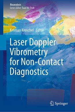 Abbildung von Kroschel | Laser Doppler Vibrometry for Non-Contact Diagnostics | 1. Auflage | 2020 | beck-shop.de