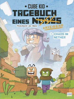 Abbildung von Cube | Tagebuch eines Noobs Kriegers - Der Comic 2 - Chaos im Nether | 1. Auflage | 2020 | beck-shop.de