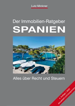 Abbildung von Minkner | Der Immobilien-Ratgeber SPANIEN | 4. Auflage | 2020 | beck-shop.de