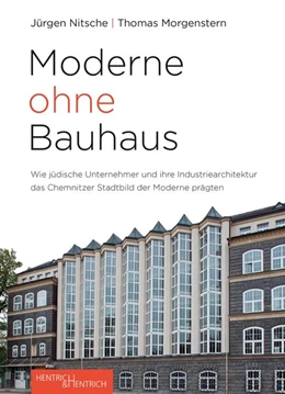 Abbildung von Nitsche / Morgenstern | Moderne ohne Bauhaus | 1. Auflage | 2020 | beck-shop.de