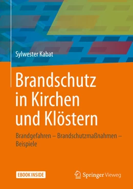 Abbildung von Kabat | Brandschutz in Kirchen und Klöstern | 1. Auflage | 2021 | beck-shop.de