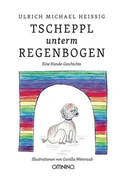 Abbildung von Heissig | TSCHEPPL unterm REGENBOGEN | 1. Auflage | 2020 | beck-shop.de