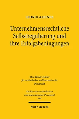 Abbildung von Aleiner | Unternehmensrechtliche Selbstregulierung und ihre Erfolgsbedingungen | 1. Auflage | 2025 | beck-shop.de