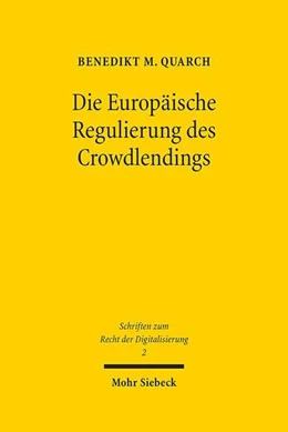 Abbildung von Quarch | Die Europäische Regulierung des Crowdlendings | 1. Auflage | 2020 | 2 | beck-shop.de