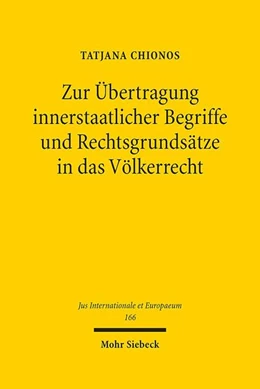 Abbildung von Chionos | Zur Übertragung innerstaatlicher Begriffe und Rechtsgrundsätze in das Völkerrecht | 1. Auflage | 2020 | 166 | beck-shop.de