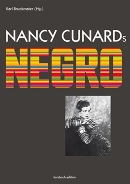Abbildung von Bruckmaier / Cunard | Nancy Cunards Negro | 1. Auflage | 2020 | beck-shop.de