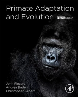 Abbildung von Fleagle / Baden | Primate Adaptation and Evolution | 4. Auflage | 2025 | beck-shop.de