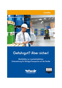 Abbildung von Scheffler | Gefahrgut? Aber sicher! | 4. Auflage | 2020 | beck-shop.de