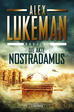 Abbildung von Lukeman | DIE AKTE NOSTRADAMUS (Project 6) | 1. Auflage | 2020 | beck-shop.de