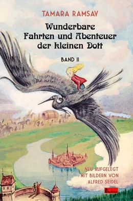 Abbildung von Ramsay | Wunderbare Fahrten und Abenteuer der kleinen Dott. | 1. Auflage | 2020 | beck-shop.de
