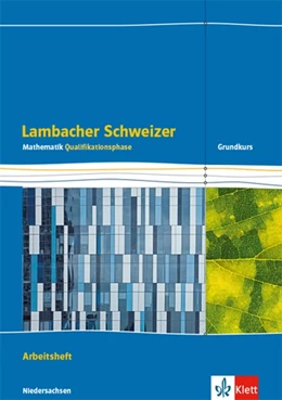 Abbildung von Lambacher Schweizer Mathematik Qualifikationsphase. Arbeitsheft plus Lösungen Klassen 12/13. Grundkurs/grundlegendes Anforderungsniveau - G9. Ausgabe Niedersachsen | 1. Auflage | 2019 | beck-shop.de