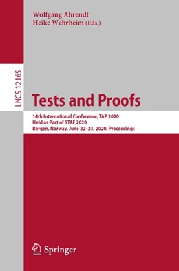 Abbildung von Ahrendt / Wehrheim | Tests and Proofs | 1. Auflage | 2020 | beck-shop.de