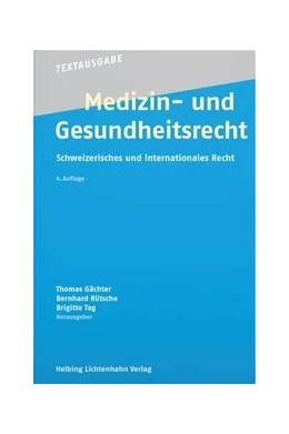 Abbildung von Gächter / Rütsche | Medizin- und Gesundheitsrecht | 4. Auflage | 2020 | beck-shop.de