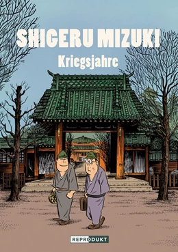 Abbildung von Mizuki | Shigeru Mizuki: Kriegsjahre | 1. Auflage | 2020 | beck-shop.de