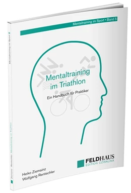 Abbildung von Ziemainz / Rentschler | Mentaltraining im Triathlon | 2. Auflage | 2020 | beck-shop.de