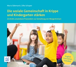 Abbildung von Odemarck / Schaper | Die soziale Gemeinschaft in Krippe und Kindergarten stärken | 1. Auflage | 2020 | beck-shop.de