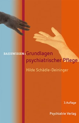 Abbildung von Schädle-Deininger | Grundlagen psychiatrischer Pflege | 3. Auflage | 2020 | beck-shop.de