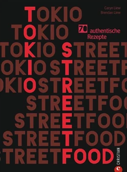 Abbildung von Liew | Tokio Streetfood | 1. Auflage | 2020 | beck-shop.de