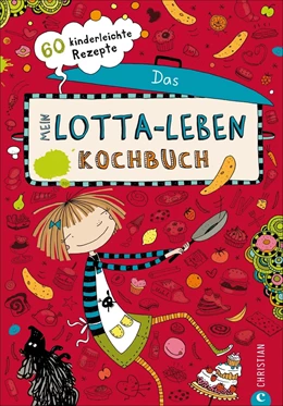 Abbildung von Mein Lotta-Leben. Das Kochbuch | 1. Auflage | 2021 | beck-shop.de