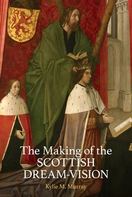 Abbildung von Murray | The Making of the Scottish Dream Vision | 1. Auflage | 2025 | beck-shop.de