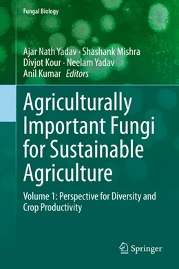 Abbildung von Yadav / Mishra | Agriculturally Important Fungi for Sustainable Agriculture | 1. Auflage | 2020 | beck-shop.de