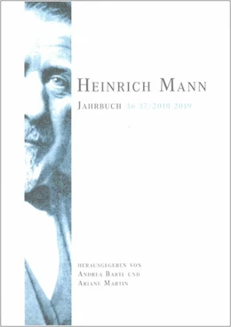 Abbildung von Bartl / Martin | Heinrich Mann-Jahrbuch 36-37 / 2018-2019 | 1. Auflage | 2020 | beck-shop.de