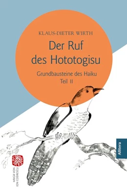 Abbildung von Wirth | Der Ruf des Hototogisu | 1. Auflage | 2023 | beck-shop.de