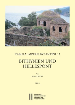 Abbildung von Belke | Bithynien und Hellespont | 1. Auflage | 2020 | 513 | beck-shop.de