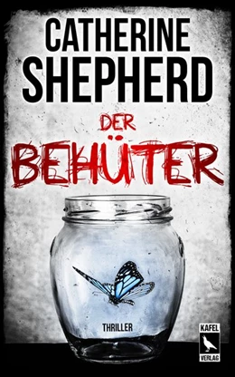 Abbildung von Shepherd | Der Behüter: Thriller | 1. Auflage | 2020 | beck-shop.de