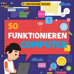 Abbildung von Dickmann | So funktionieren Computer | 1. Auflage | 2020 | beck-shop.de