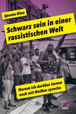 Abbildung von Oluo | Schwarz sein in einer rassistischen Welt | 1. Auflage | 2020 | beck-shop.de