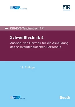 Abbildung von DIN-DVS Taschenbuch 191 - Schweißtechnik 4 | 12. Auflage | 2020 | beck-shop.de