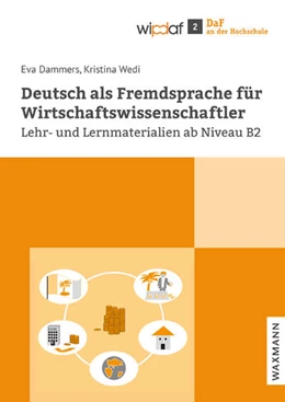 Abbildung von Dammers / Wedi | Deutsch als Fremdsprache für Wirtschaftswissenschaftler | 1. Auflage | 2020 | 2 | beck-shop.de