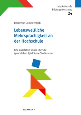 Abbildung von Dobutowitsch | Lebensweltliche Mehrsprachigkeit an der Hochschule | 1. Auflage | 2020 | 24 | beck-shop.de