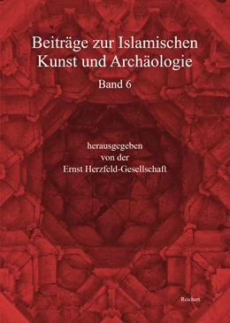 Abbildung von Korn / Ivren | Beiträge zur Islamischen Kunst und Archäologie | 1. Auflage | 2020 | beck-shop.de