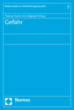 Abbildung von Fischer / Hilgendorf | Gefahr | 1. Auflage | 2020 | beck-shop.de