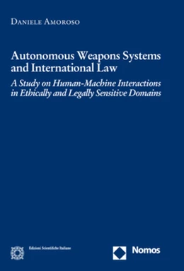 Abbildung von Amoroso | Autonomous Weapons Systems and International Law | 1. Auflage | 2020 | beck-shop.de
